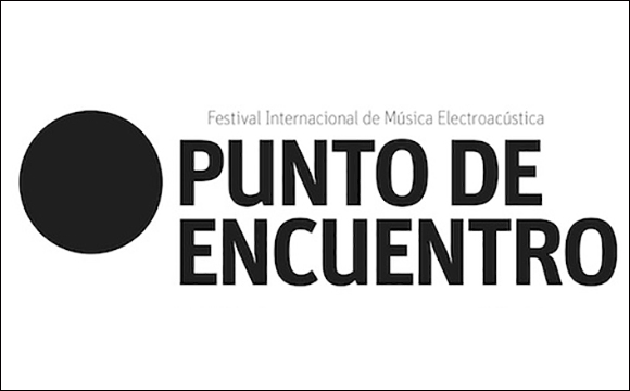 XXII Festival Internacional de Música Electroacústica Punto de Encuentro 2015